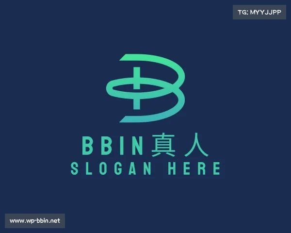 关于BBIN真人